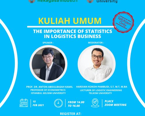 Kuliah Umum The Importance of Statistics in Logistics Business